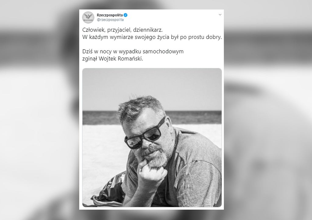 Сегодня мы прощаемся с нашим другом. Войцех Романьский погиб в автокатастрофе